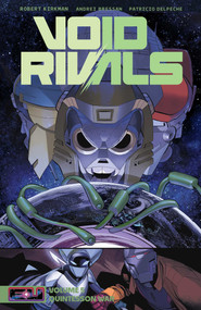Void Rivals Volume 5 (The Quintesson War) by Robert Kirkman, 9781534332515