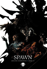 Spawn Origins Hardcover Book 17 by Todd McFarlane, Will Carlton, Jon Groff, Szymon Kudranski, FCO Plascencia, 9781534332737