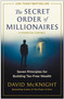 The Secret Order of Millionaires (Seven Principles for Building Tax-Free Wealth) by David McKnight, 9781637749241