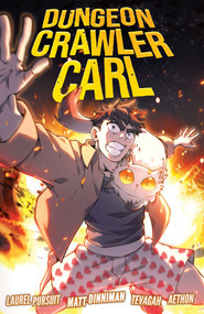 Dungeon Crawler Carl, Vol. 1 (Graphic Novel) by Matt Dinniman, Aethon, Matt Dinniman, Laurel Pursuit Studios, Tevagah, Actus, 9781638493655