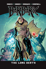 Barbaric Vol. 5 (The Long Death) by Michael Moreci, Nathan C. Gooden, Jim Campbell, 9781638493662