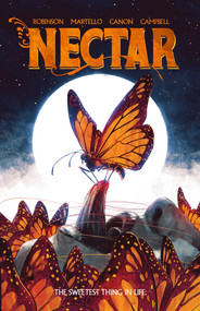 Nectar by Jeremy Robinson, Annapaola Martello, Francesco Francini, Steve Cannon, Jim Campbell, 9781638493679