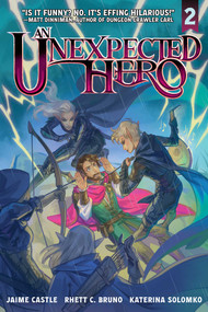 An Unexpected Hero (Light Novel) Vol. 2 by Rhett C. Bruno, Jaime Castle, Katerina Solomko, Der-shing Helmer, Adam Cahoon, 9781638494300