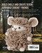 21 Days to Learn to Crochet Amigurumi (Daily Practice, Step-by-Step Instructions, 7 Projects) by Émilie Penou, 9781644036273