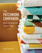 The Patchwork Companion (Master Key Skills with 14 Quilt Projects) by Sandy Saengsuk, 9781644036464
