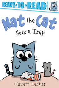 Nat the Cat Sets a Trap (Ready-to-Read Pre-Level 1) - 9781665957182 by Jarrett Lerner, Jarrett Lerner