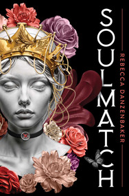 Soulmatch - 9781665963718 by Rebecca Danzenbaker