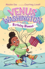 Venus Washington and the Birthday Blowout - 9781665969505 by Maisha Oso, Courtney Lovett
