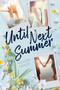 Until Next Summer - 9781665982214 by Allison Ashley