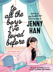 To All the Boys I've Loved Before the Graphic Novel - 9781665983112 by Jenny Han, Barbara Perez Marquez, Akimaro, Li Lu, 9781665983112