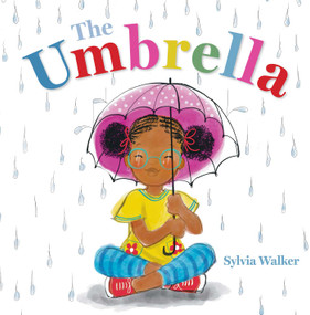 The Umbrella - 9781665984157 by Sylvia Walker, Sylvia Walker, 9781665984157