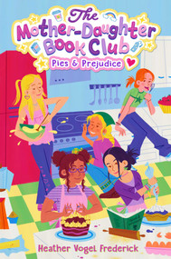 Pies & Prejudice - 9781665986410 by Heather Vogel Frederick, 9781665986410