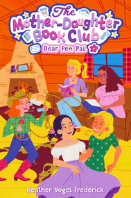Dear Pen Pal - 9781665988162 by Heather Vogel Frederick, 9781665988162