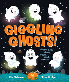 Giggling Ghosts! by Fiz Osborne, Tim Budgen, 9781665990875