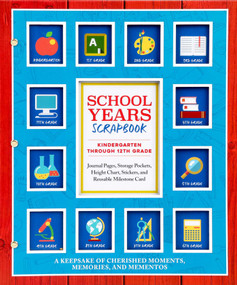 School Years Scrapbook - 9781667210148 by Editors of Thunder Bay Press, 9781667210148