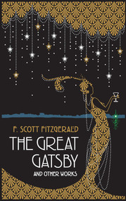 Great Gatsby and Other Works (Deluxe Leatherbound Edition) by F. Scott Fitzgerald, Ken Mondschein, 9781667212258