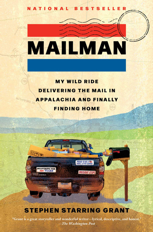 Mailman (My Wild Ride Delivering the Mail in Appalachia and Finally Finding Home) - 9781668018057 by Stephen Starring Grant