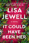 It Could Have Been Her (A Novel) by Lisa Jewell, 9781668033906