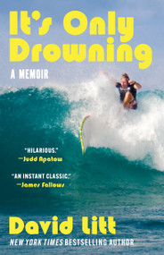 It's Only Drowning (A Memoir) - 9781668035368 by David Litt, 9781668035368
