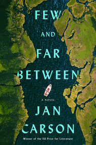 Few and Far Between (A Novel) by Jan Carson, 9781668056639