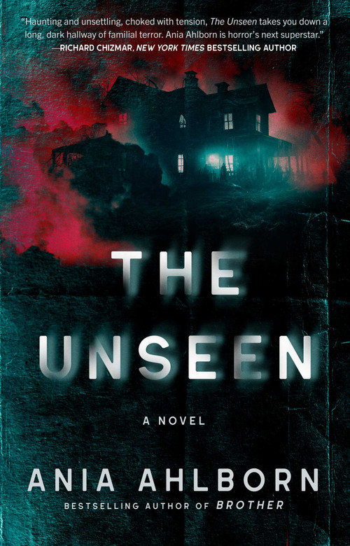 The Unseen (A Novel) - 9781668057674 by Ania Ahlborn, 9781668057674