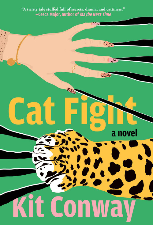 Cat Fight (A Novel) - 9781668066355 by Kit Conway, 9781668066355