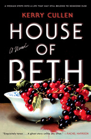 House of Beth (A Novel) - 9781668074602 by Kerry Cullen