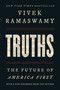 Truths (The Future of America First) - 9781668078440 by Vivek Ramaswamy