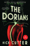 The Dorians by Nick Cutter, 9781668079560