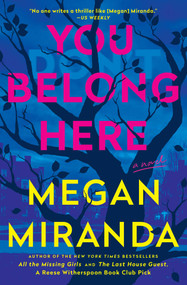 You Belong Here (A Novel) - 9781668080986 by Megan Miranda, 9781668080986