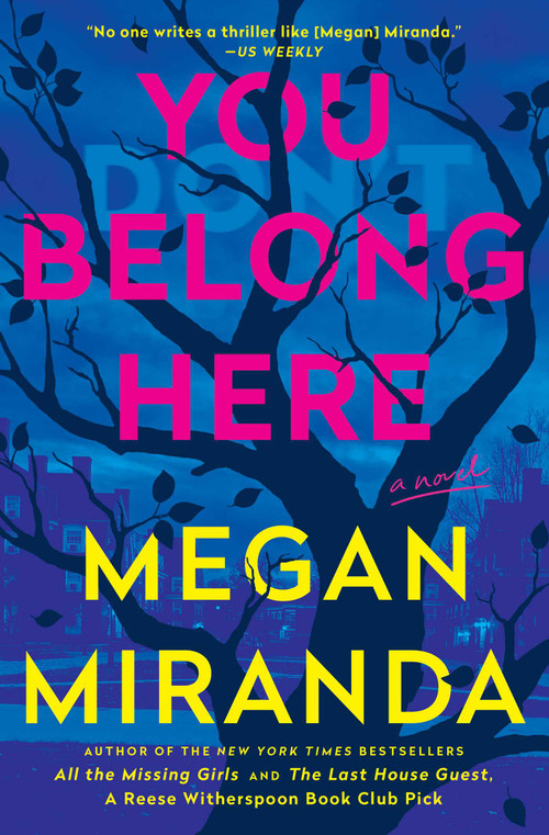 You Belong Here (A Novel) - 9781668080986 by Megan Miranda, 9781668080986
