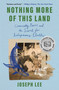 Nothing More of This Land (Community, Power, and the Search for Indigenous Identity) - 9781668087268 by Joseph Lee