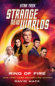 Star Trek: Strange New Worlds: Ring of Fire - 9781668095904 by David Mack