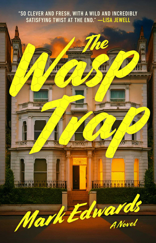 The Wasp Trap (A Novel) - 9781668204788 by Mark Edwards, 9781668204788