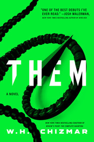 Them (A Novel) - 9781668204900 by W.H. Chizmar