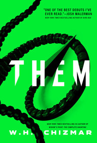 Them (A Novel) - 9781668204900 by W.H. Chizmar, 9781668204900