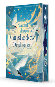 The Rainshadow Orphans (The Rainshadow Series, Book One) by Naomi Ishiguro, 9781668206874