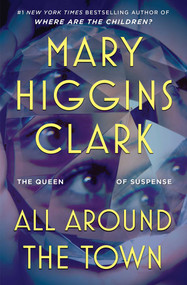 All Around the Town - 9781668221501 by Mary Higgins Clark