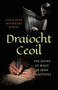 Draíocht Ceoil (The Sound of Magic in Irish Traditions) by Geraldine Moorkens Byrne, 9781785355301