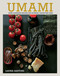 Umami (Game-changing recipes for intensely satisfying food) by Laura Santini, 9781788797610