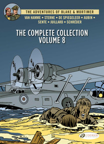 The Complete Collection Vol.8 by Jean Van Hamme, Yves Sente, André Juillard, Etienne Shréder, Antoine Aubin, Chantal De Spiegeleer, René Sterne, 9781800441859