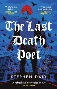 The Last Death Poet by Stephen Daly, 9781836431350