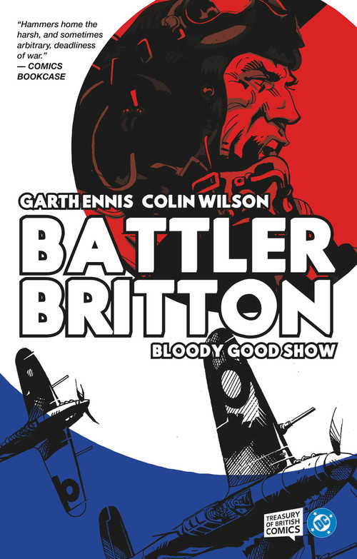 Battler Britton: Bloody Good Show by Garth Ennis, Colin Wilson, 9781837867608