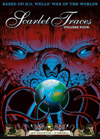 The Complete Scarlet Traces, Volume Four by Ian Edginton, D'Israeli, 9781837867868