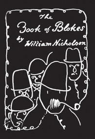 Book of Blokes by William Nicholson, 9781843682783
