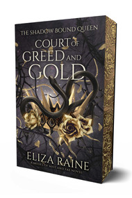 Court of Greed and Gold by Eliza Raine, 9781917935043