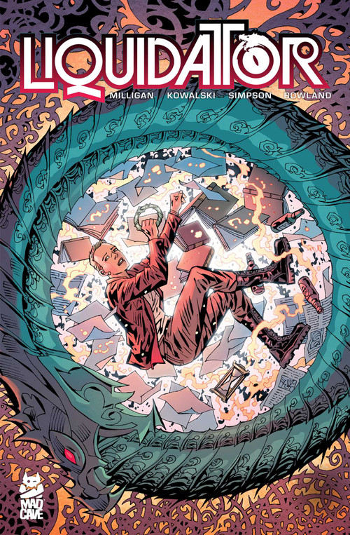Liquidator by Peter Milligan, Piotr Kowalski, Brad Simpson, Simon Bowland, 9781960578730