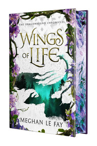 Wings of Life (Deluxe Limited Edition) by Meghan Le Fay, 9781964264578