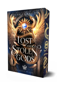 Lost and Stolen Gods (Special Edition) by Debbie Cassidy, 9781964264806
