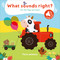 What Sounds Right? - Farm Animals by Little Genius Books, 9781968522070